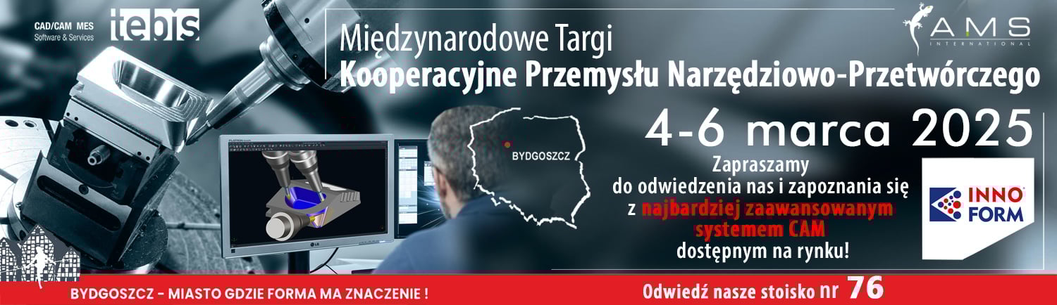 potkajmy się na Targach INNOFORM 2025!  W dniach 4–6 marca 2025 zapraszamy do Bydgoszczy na Międzynarodowe Targi Kooperacyjne Przemysłu Narzędziowo-Przetwórczego INNOFORM!    📍 Stoisko nr 76 – tutaj znajdziesz nas, AMS International Sp. z o.o., oraz zapoznasz się z możliwościami TEBIS CAD/CAM, jednego z najbardziej zaawansowanych systemów do projektowania i obróbki.