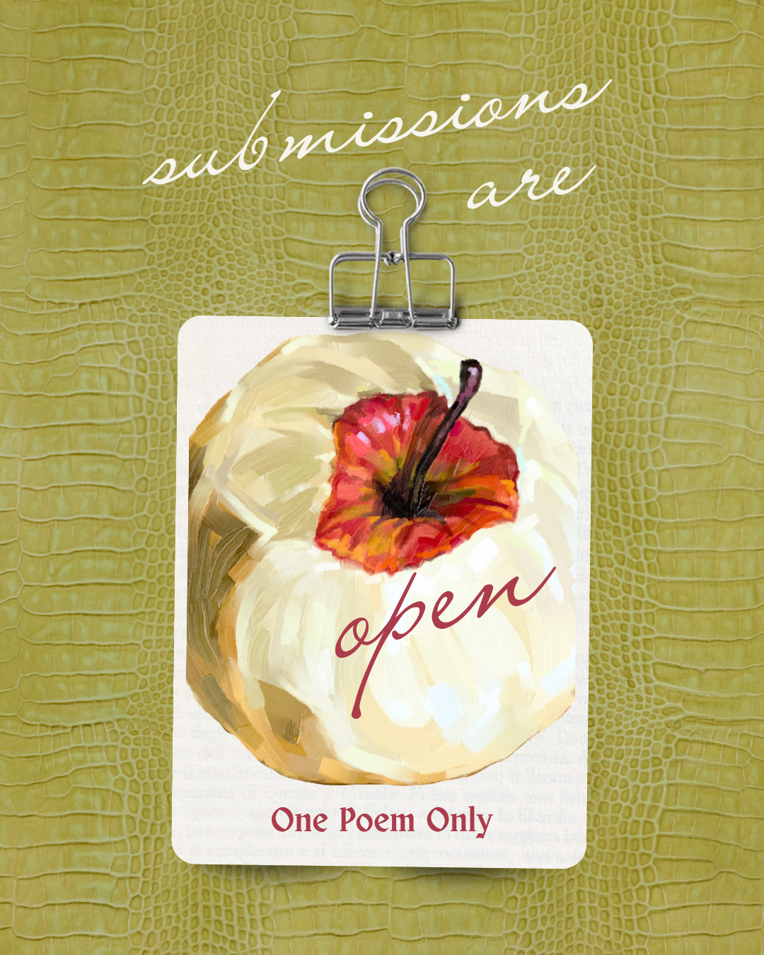 One Poem Only submissions are OPEN