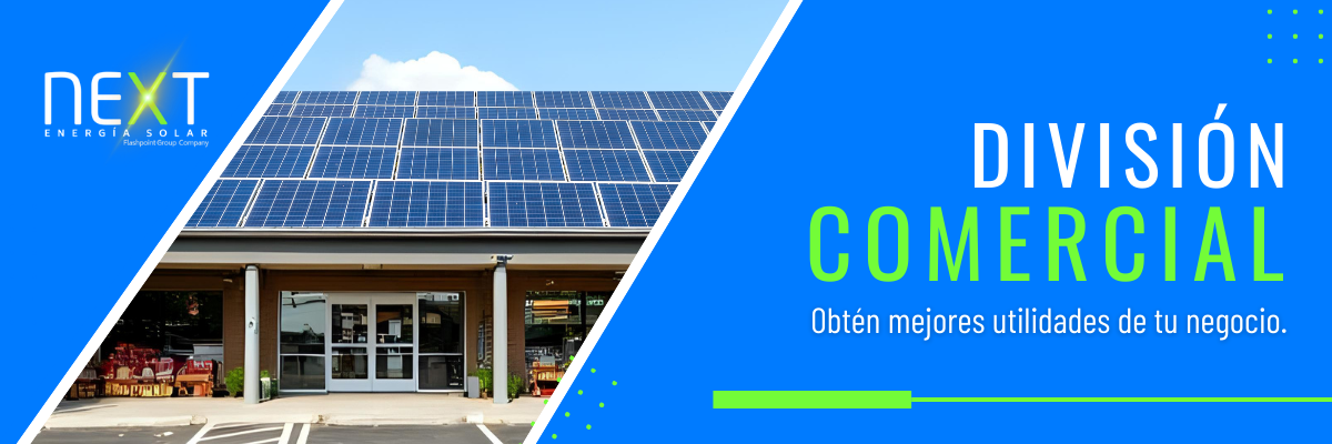 Next - Energía Solar - Soluciones División Comercial