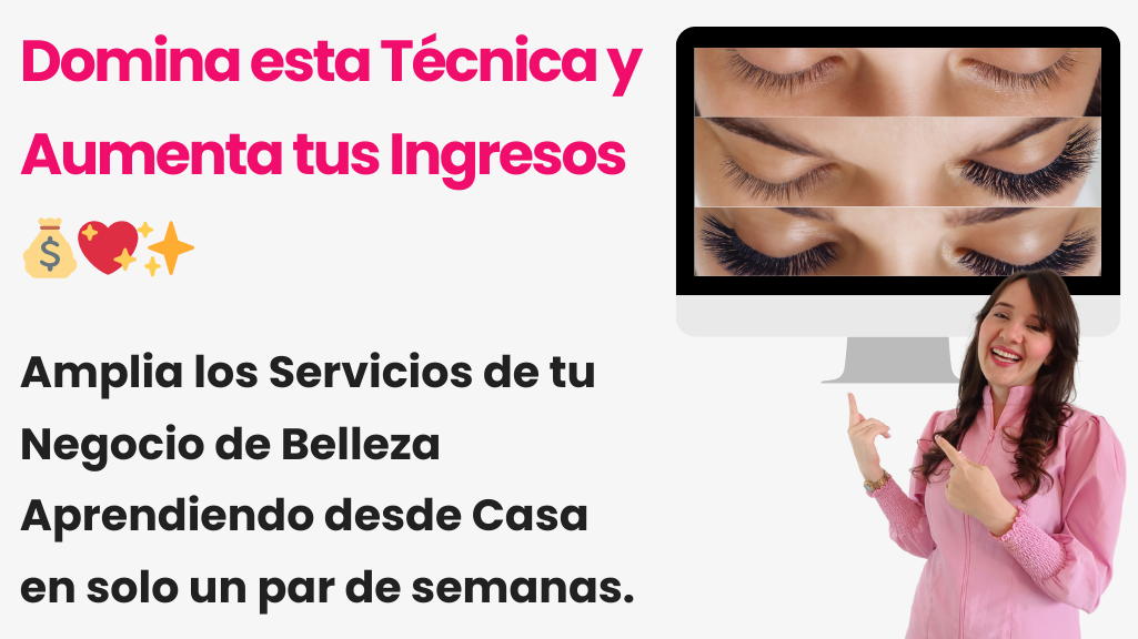 CURSO LIFTING DE PESTAÑAS - ADNB - Academia Digital de Negocios de Belleza