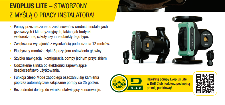 • Pompy przeznaczone do zastosowań w średnich instalacjach  grzewczych i klimatyzacyjnych, takich jak budynki  wielorodzinne, szkoły czy inne obiekty tego typu. • Zwiększona wydajność z wysokością podnoszenia 12 metrów. • Elastyczny montaż dzięki 3 pozycjom ustawienia głowicy. • Szybka nawigacja i konfiguracja pompy jednym przyciskiem • Oddzielenie silnika od elektroniki zapewniające  bezpieczeństwo użytkowania. • Funkcja Sleep Mode zapobiega osadzaniu się kamienia  poprzez automatyczne załączanie pompy co 25 godzin. • Bezpośredni dostęp do wirnika ułatwiający konserwację