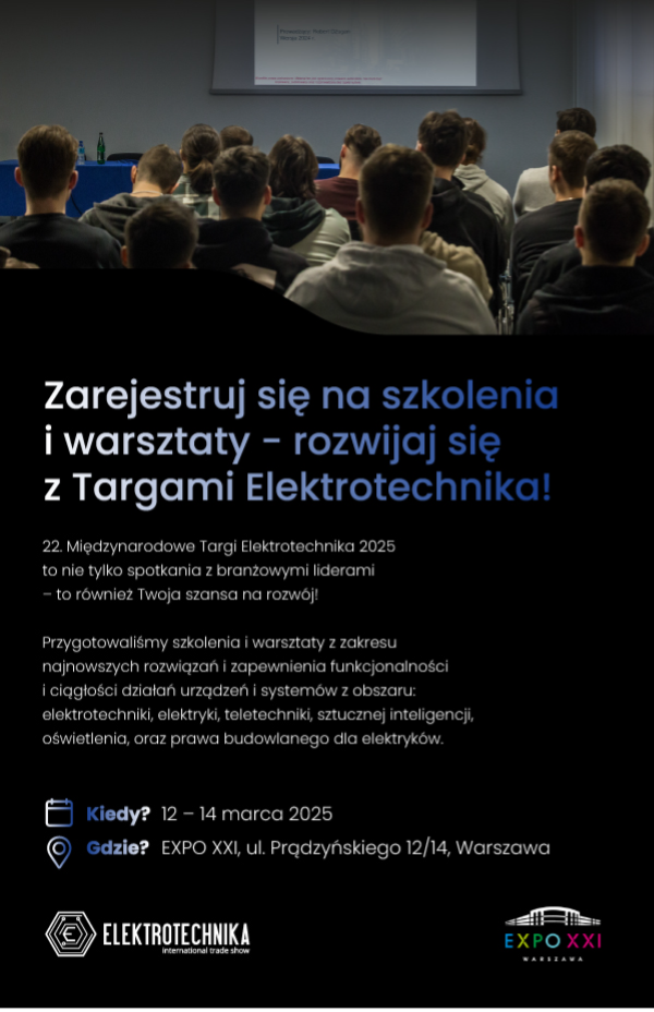 22. Międzynarodowe Targi ELEKTROTECHNIKA 2025