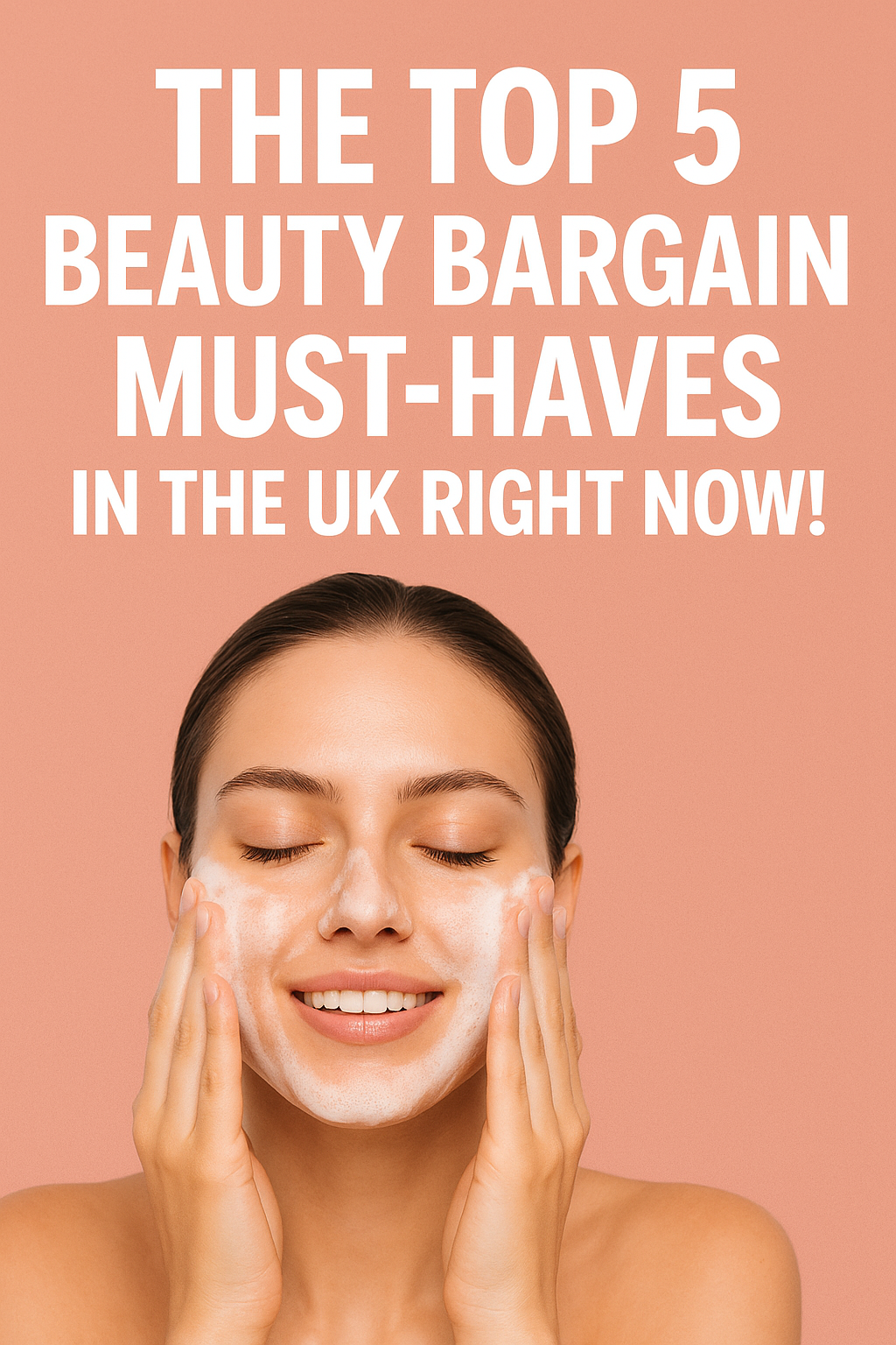 The Top 5 Beauty Bargain Must Haves In The UK Right Now!