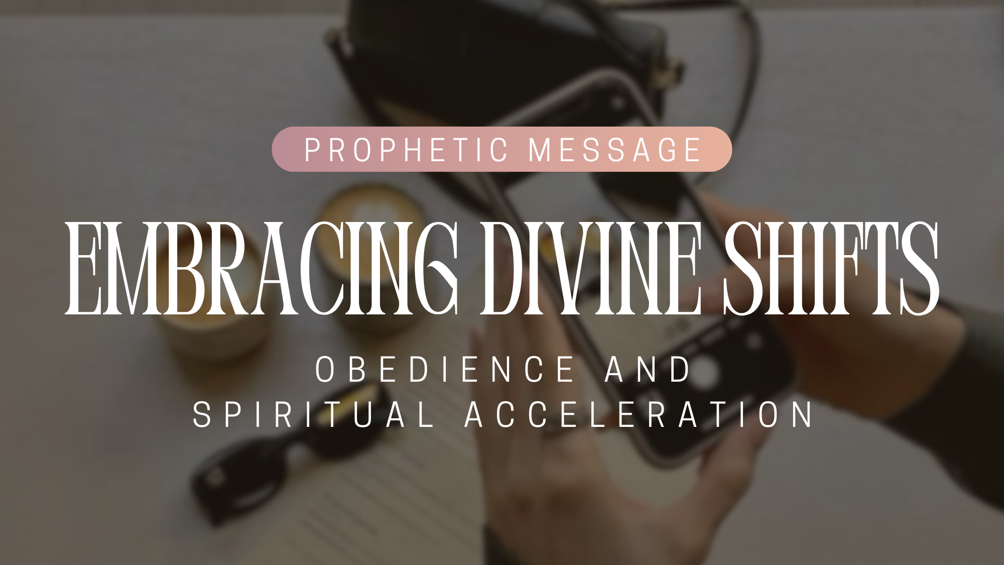 Embracing Divine Shifts