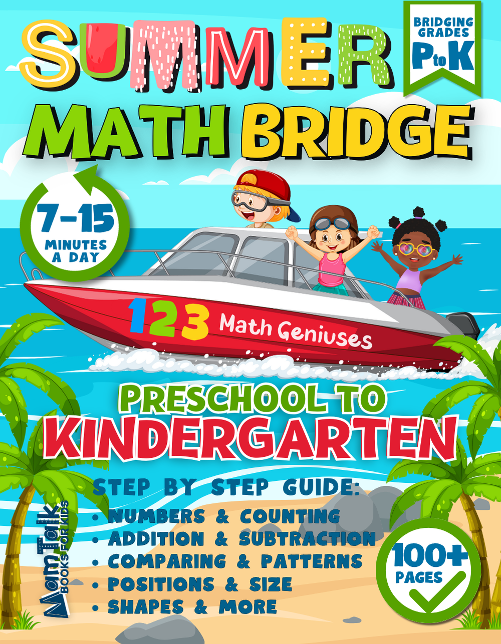 Summer Math Bridge Kindergarten Prep Readiness Book by MamTalk Publishing on Amazon