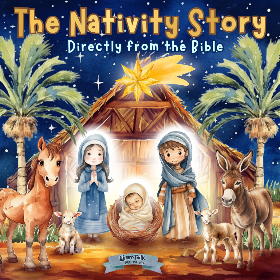 Nativity Story Book from the Bible for Kids by MamTalk Publishing on Amazon