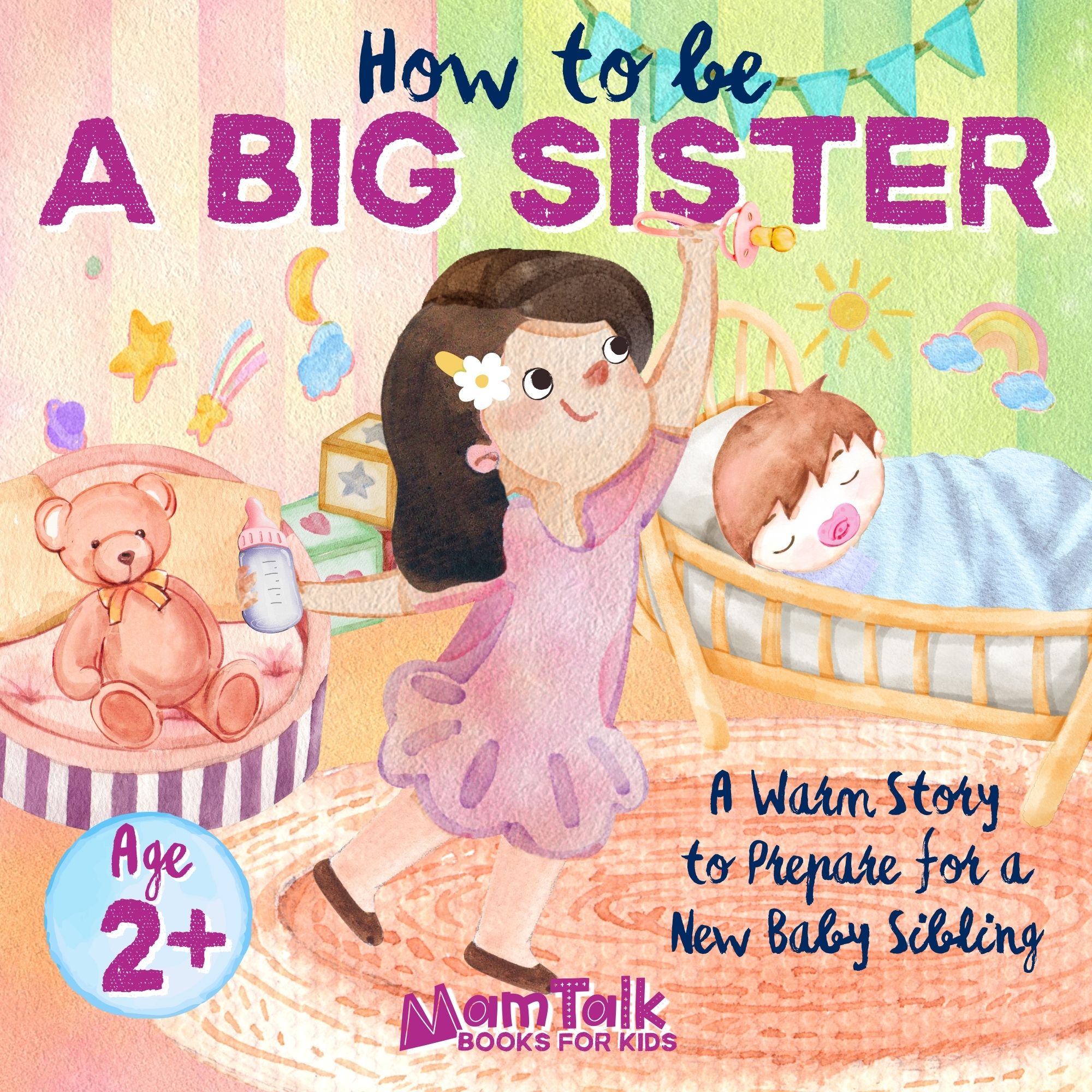 Big Sister for 2 3 4 5 Year Old by MamTalk Publishing