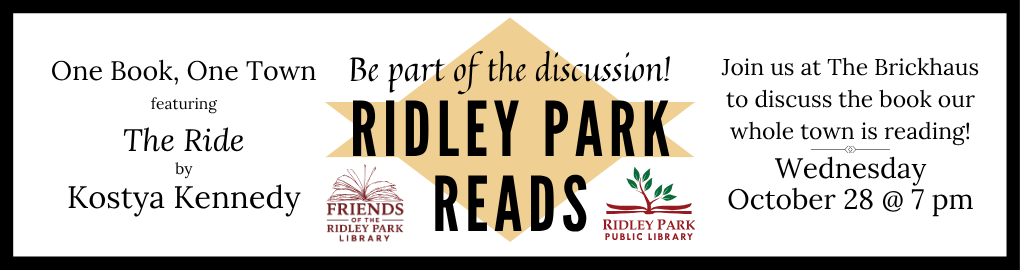 Text-based graphic for Ridley Park Reads that includes logos for the Ridley Park Library and The Friends of the Ridley Park Library.