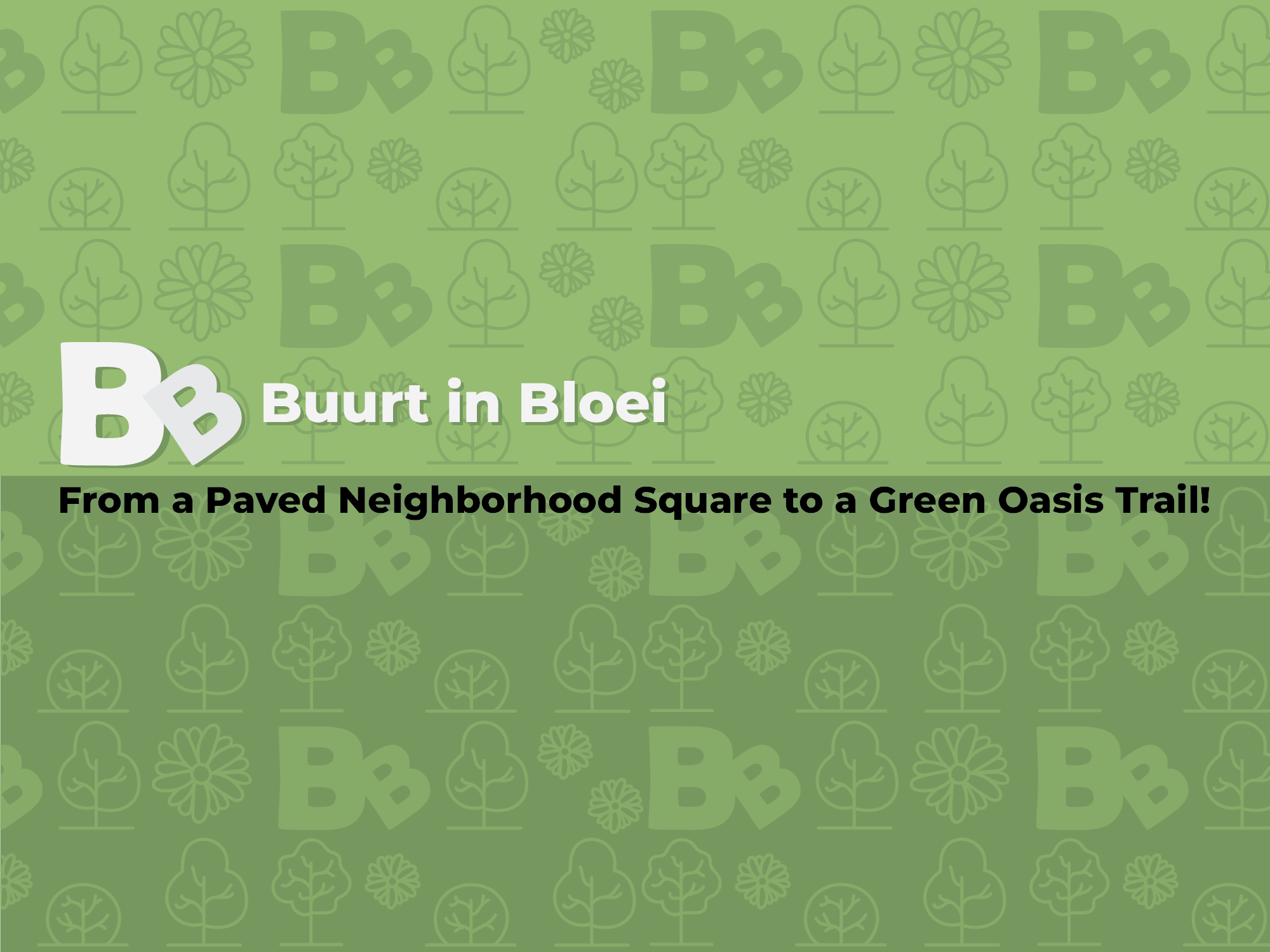 Buurt in Bloei (Malburgen)