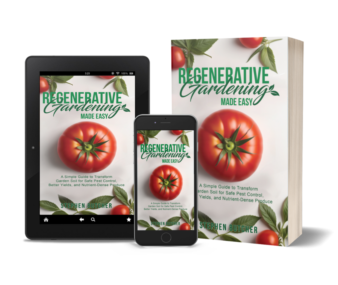 Cover mockup for Regenerative Gardening Made Easy by Stephen Butcher, shown across paperback, smartphone, and tablet formats. Features a bright tomato on a white background—an easy-to-follow guide for soil health, sustainable gardening, and high-yield harvests.