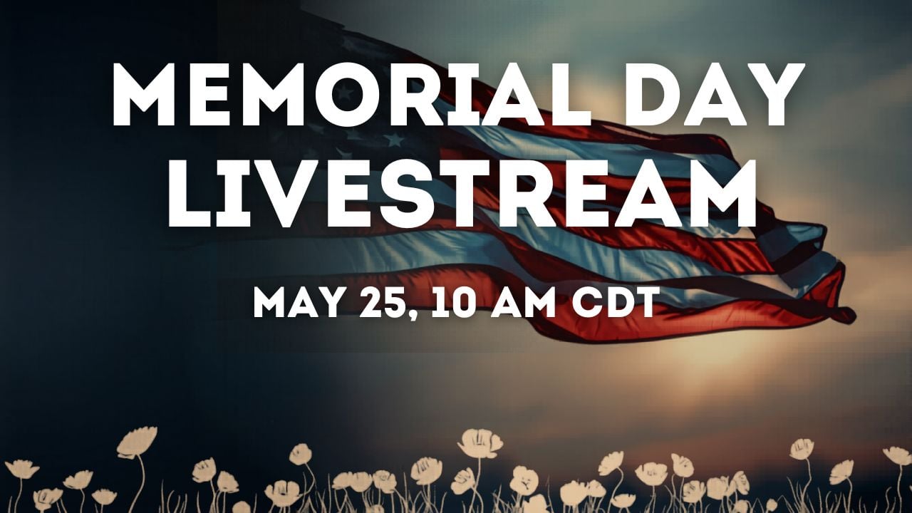 Memorial Day Livestream
