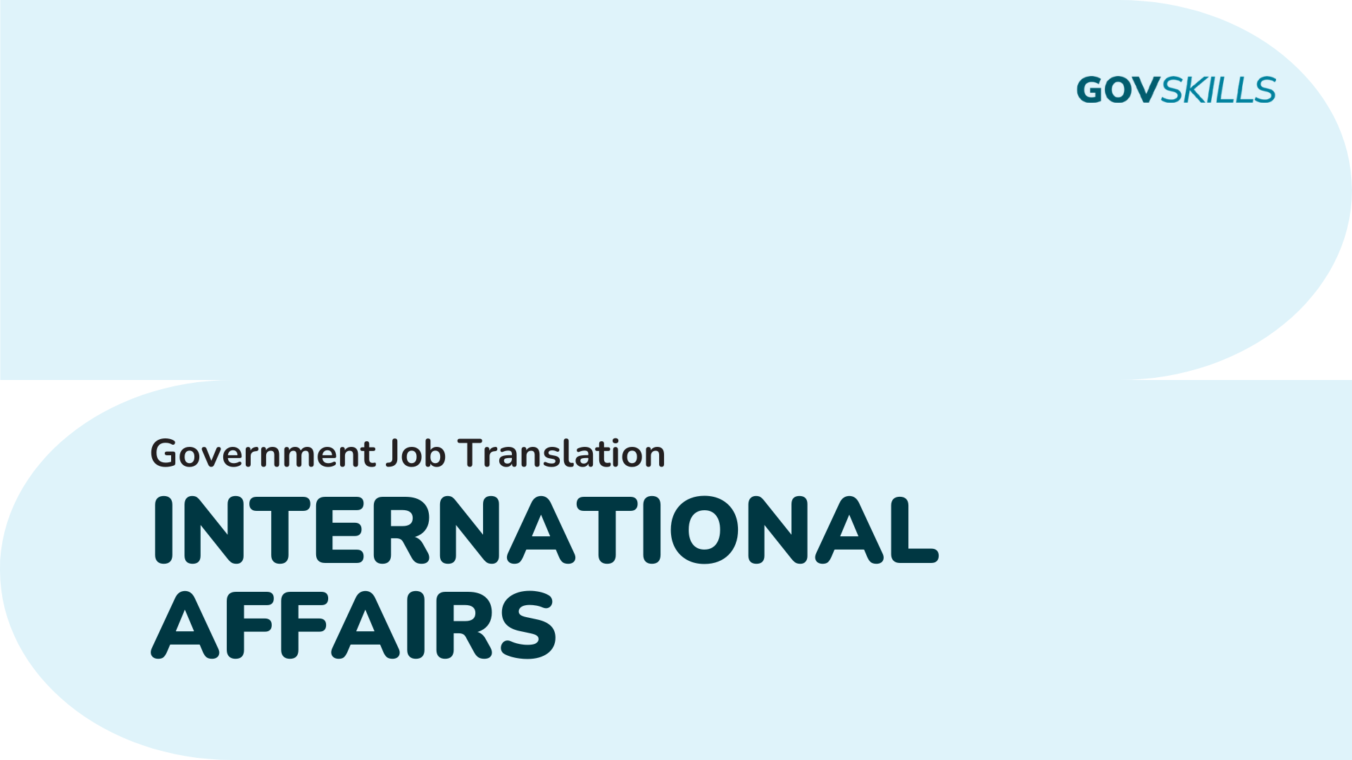 Job Translation: International Affairs