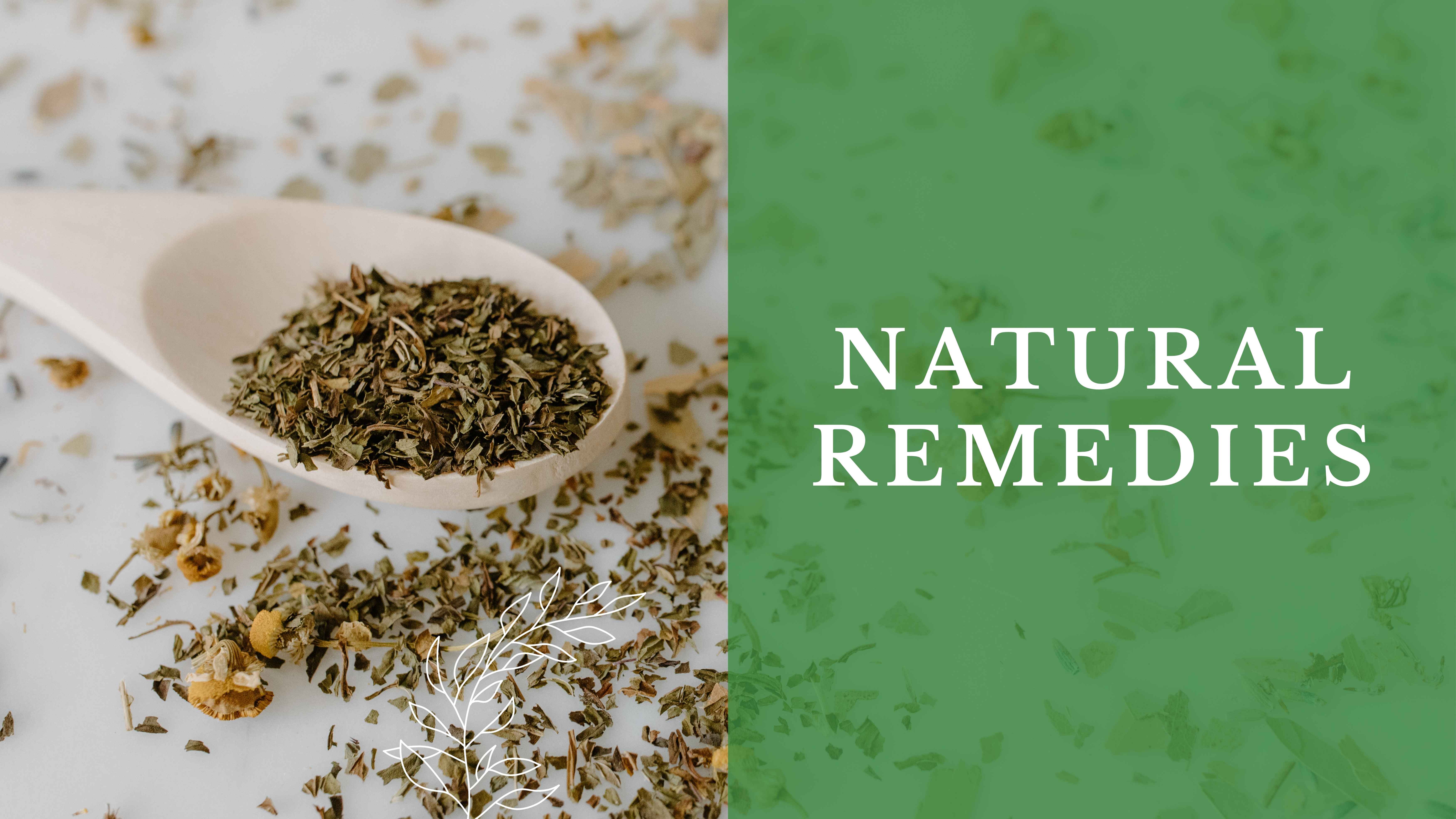 Wooden spoon filled with dried herbs on a white surface surrounded by scattered chamomile flowers and leaves, with the text ‘Natural Remedies’ displayed on a green background.