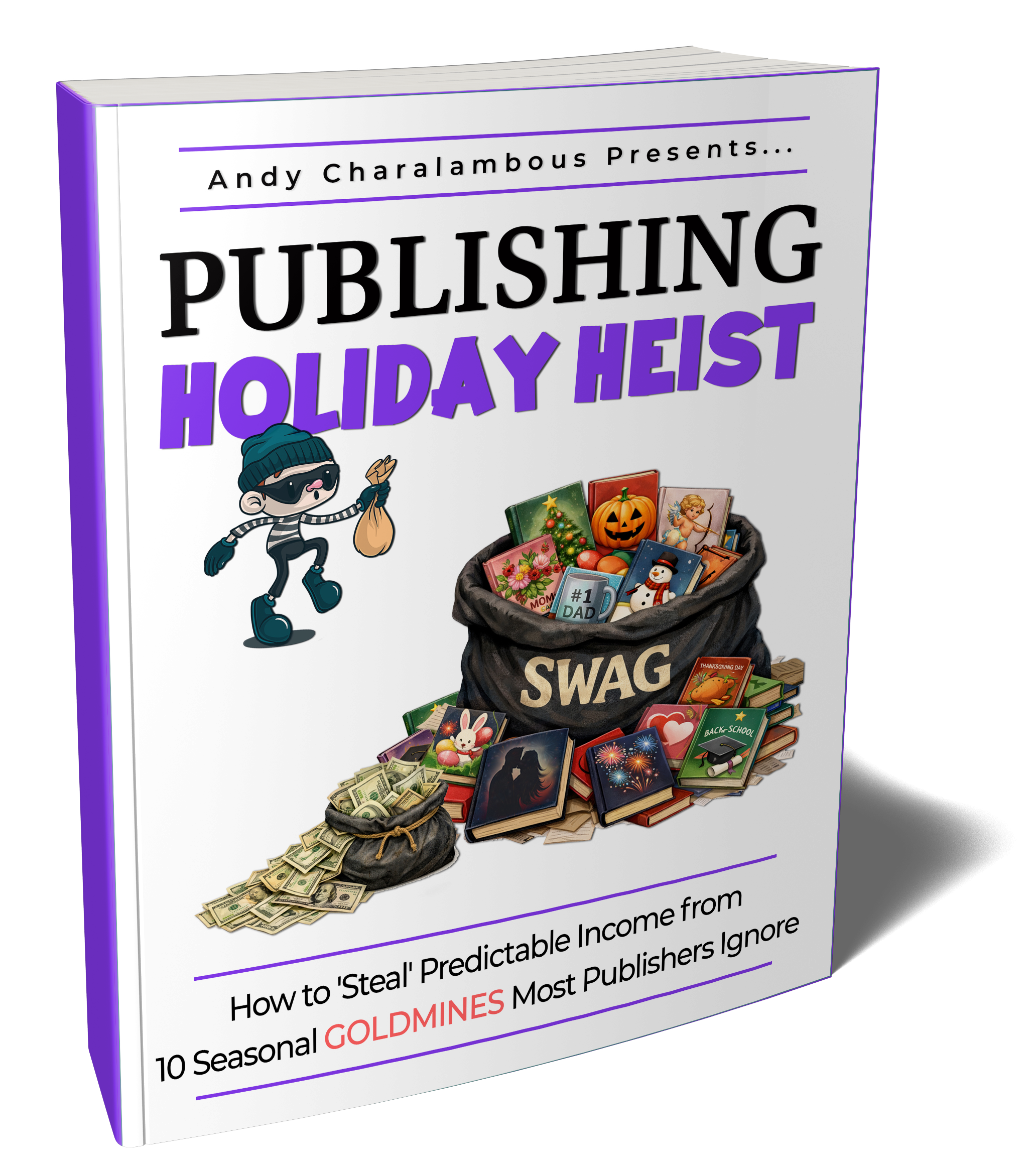 Publishing Holiday Heist