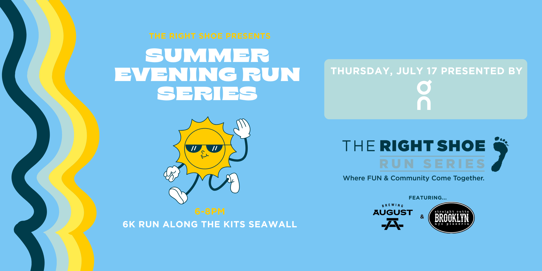 The Right Shoe Summer Evening Run Series July 17 - presented by ON!
