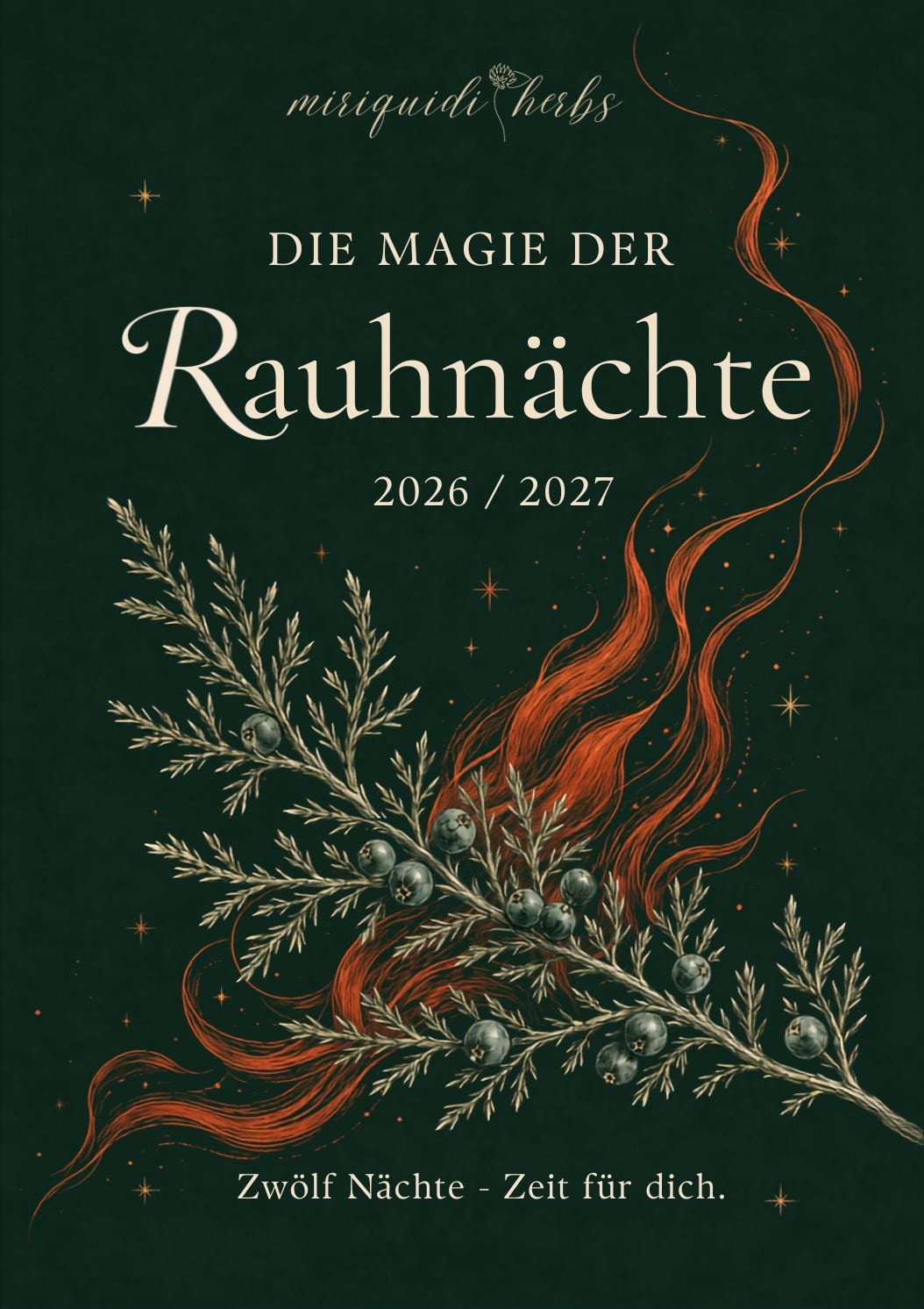 Die Magie der Rauhnächte 2026 / 2027