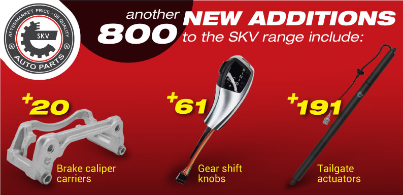 Banner: Another 800 new additions to the SKV range