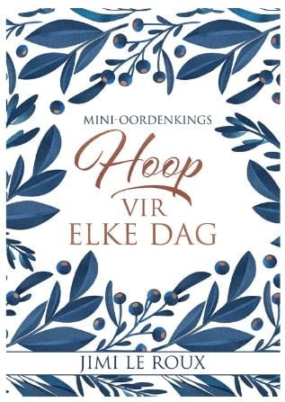 Hoop vir elke dag