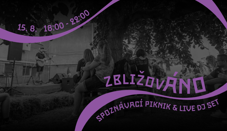 August v Hory Doly: nové známosti, výmeny aj výprava na Bali ZbližovÁNO