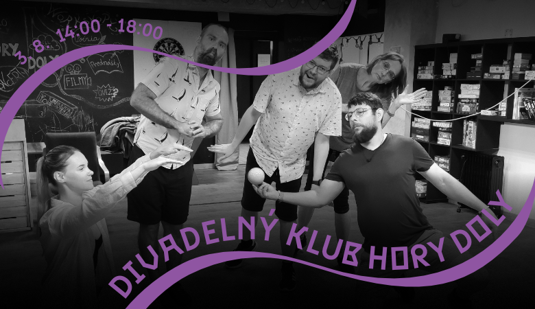 August v Hory Doly: nové známosti, výmeny aj výprava na Bali divadelný klub