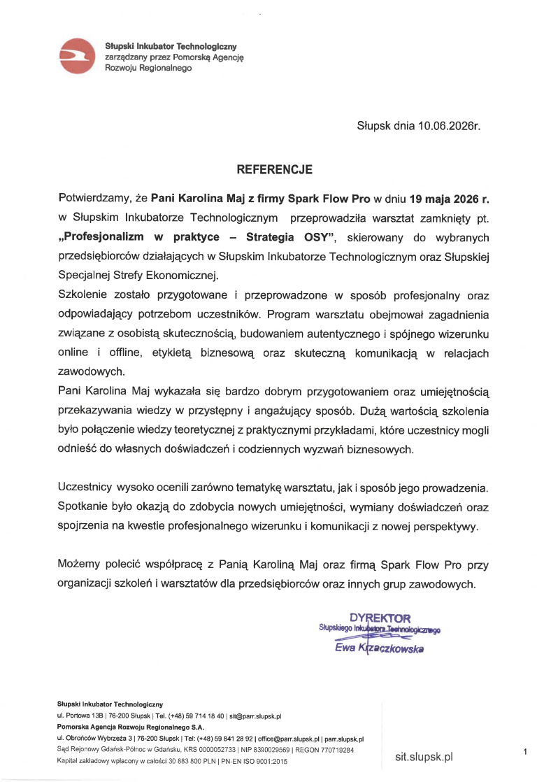 Referencje od Słupski Inkubator Technologiczny dla Karolina Maj, szkolenie z Profesjonalizm w praktyce - Strategia OSY