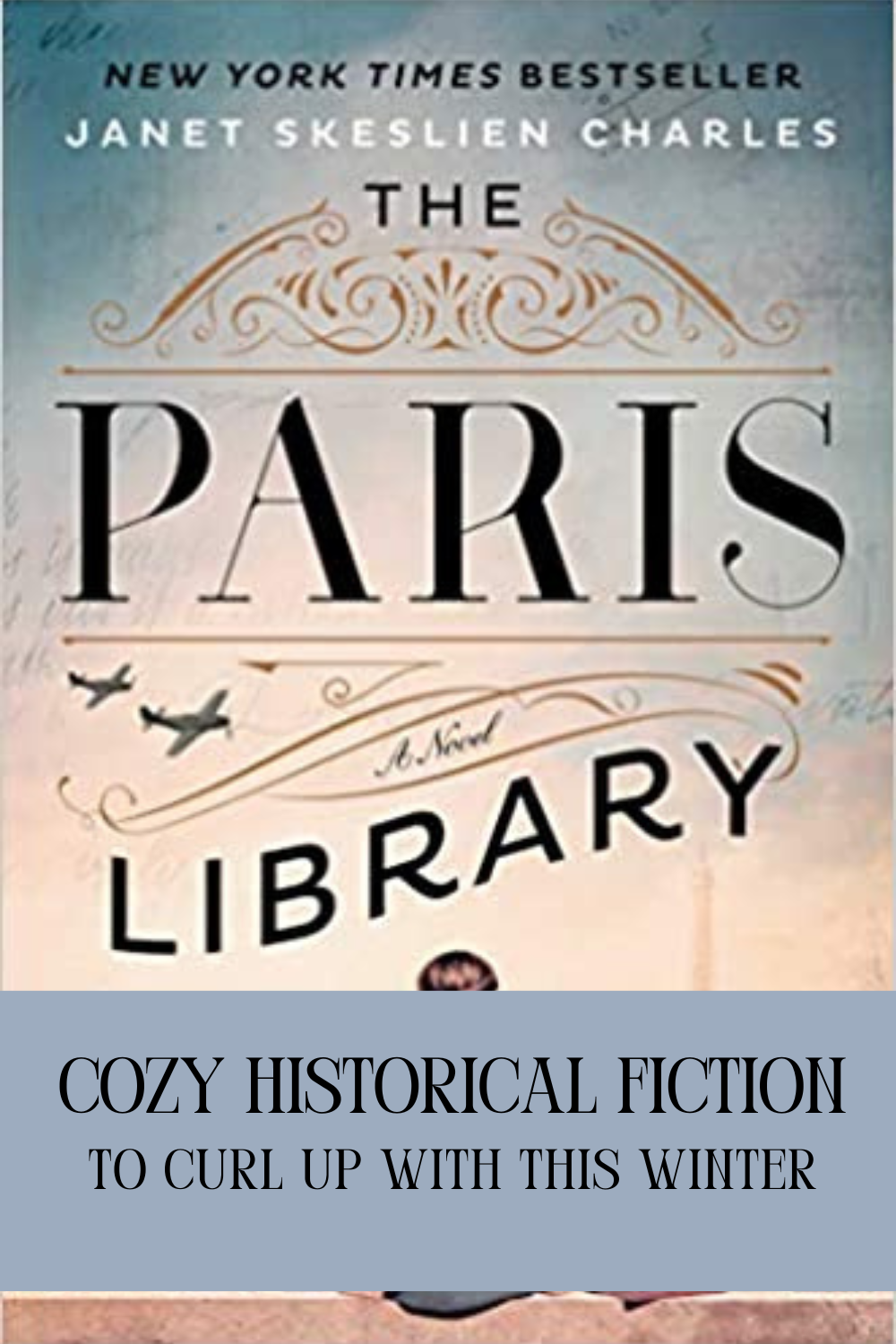 The Paris Library by Janet Skeslien-Charles
