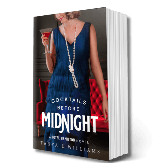 Cocktails Before Midnight by Tanya E Williams, a paperback historical women’s fiction novel set in 1920s Vancouver