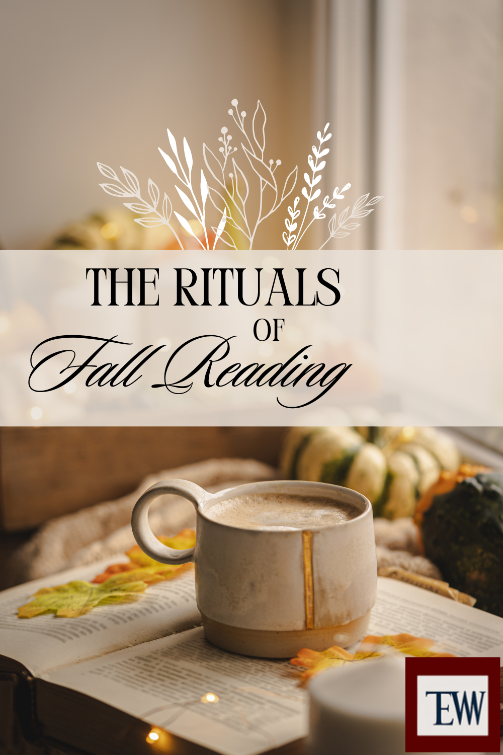 The rituals of Fall Reading