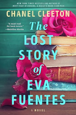 The Lost Story of Eva Fuentes by Chanel Cleeton