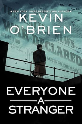 Everyone A Stranger by Kevin O'Brien