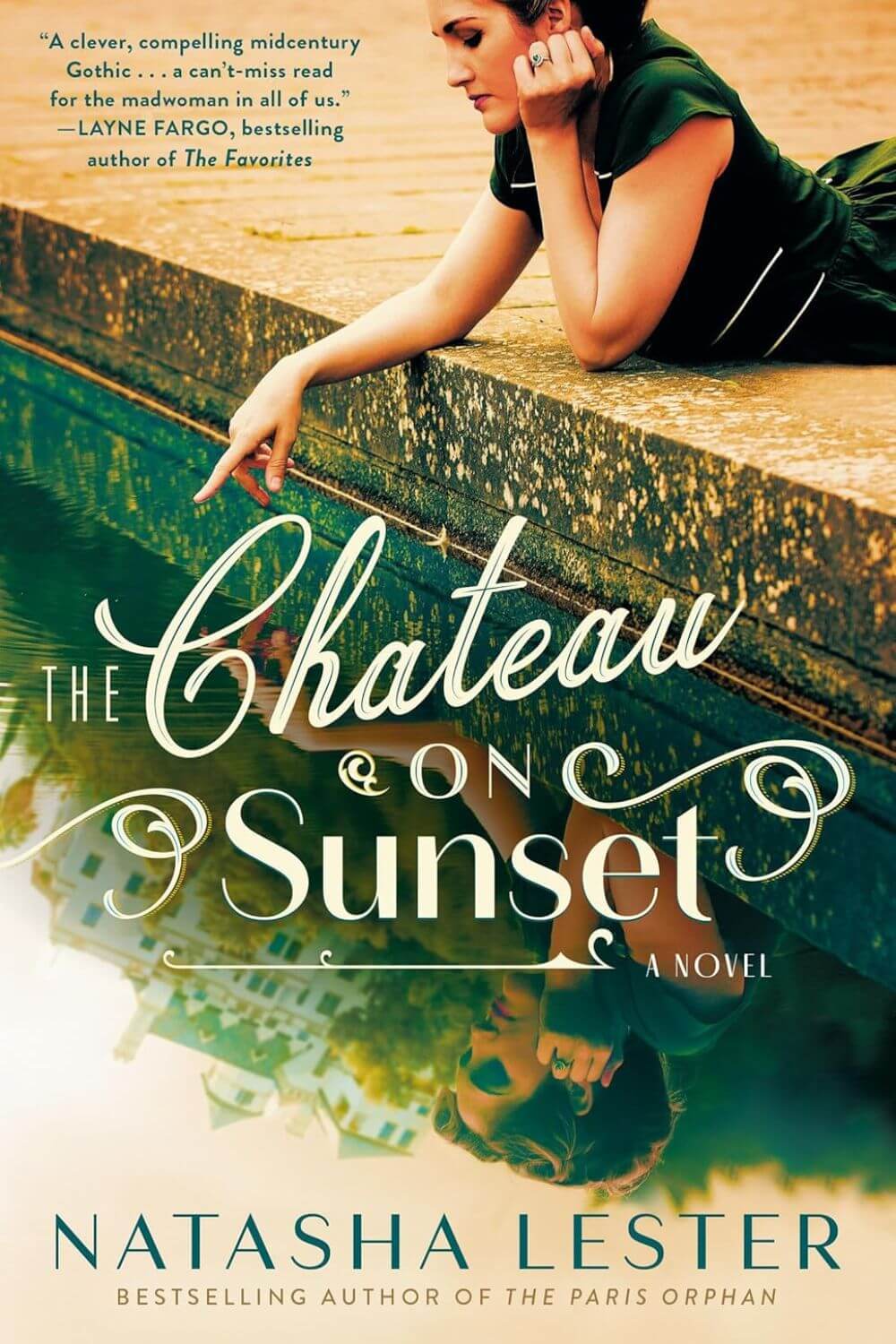 Book cover for The Chateau on Sunset by Natasha Lester