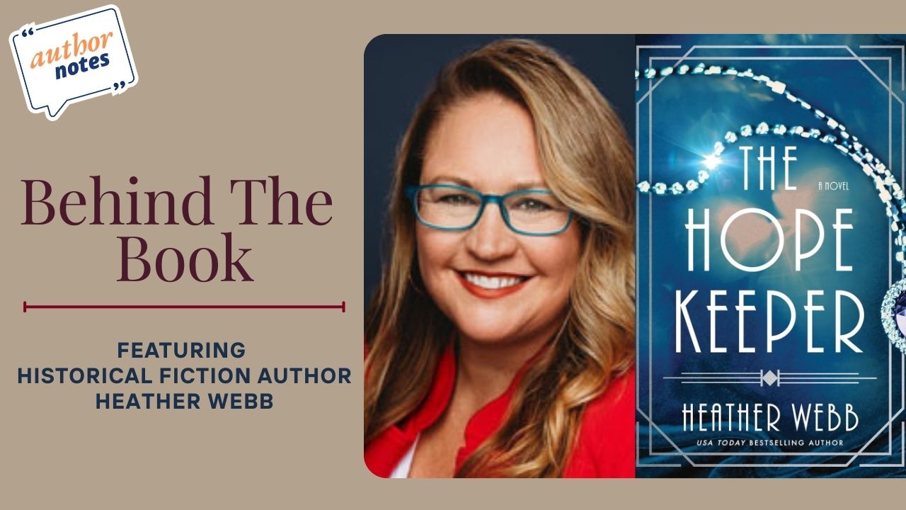 Heather Webb on The Hope Keeper & the Hope Diamond