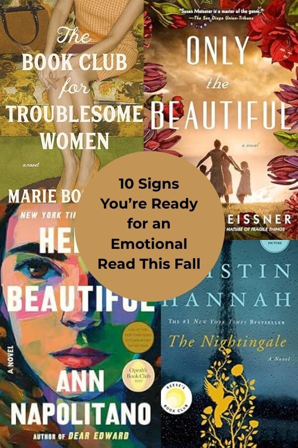 10 Signs You’re Ready for an Emotional Read This Fall