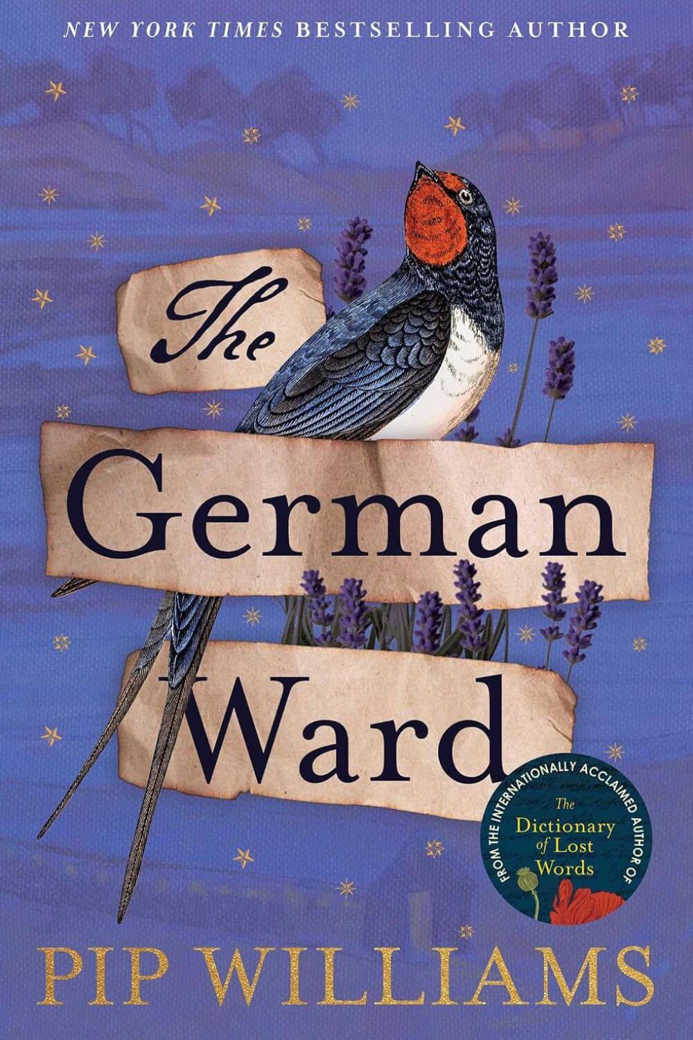 The German Ward by Pip Williams