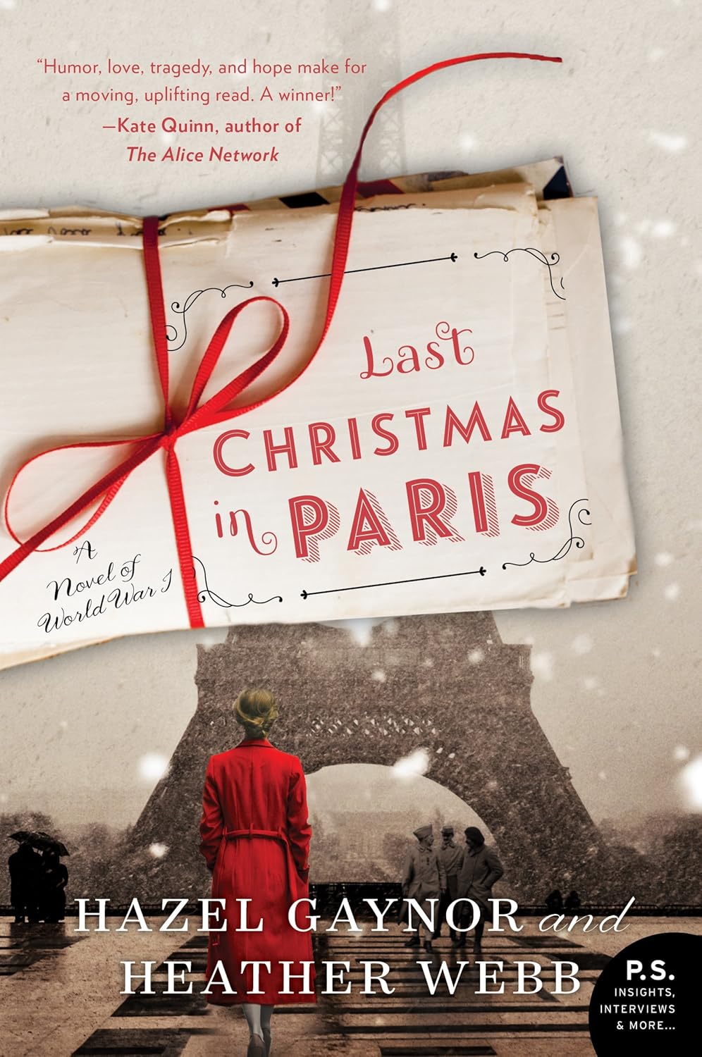 Last Christmas in Paris by Hazel Gaynor and Heather Webb