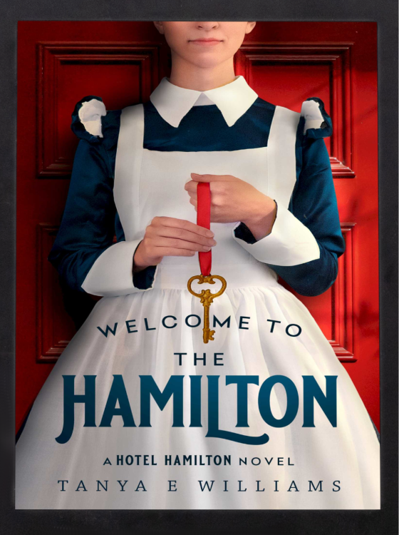 Welcome to the Hamilton by Tanya E Williams, an eBook historical women’s fiction novel set in 1920s Vancouver