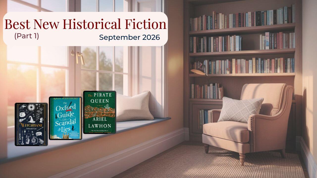Best New Historical Fiction Books to Read This September (Part 1)