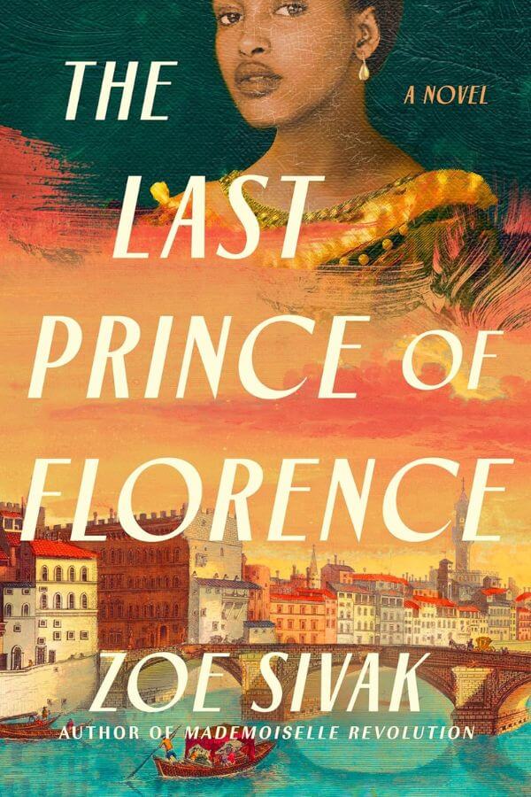 Book cover for The Last Prince of Florence by Zoe Sivak