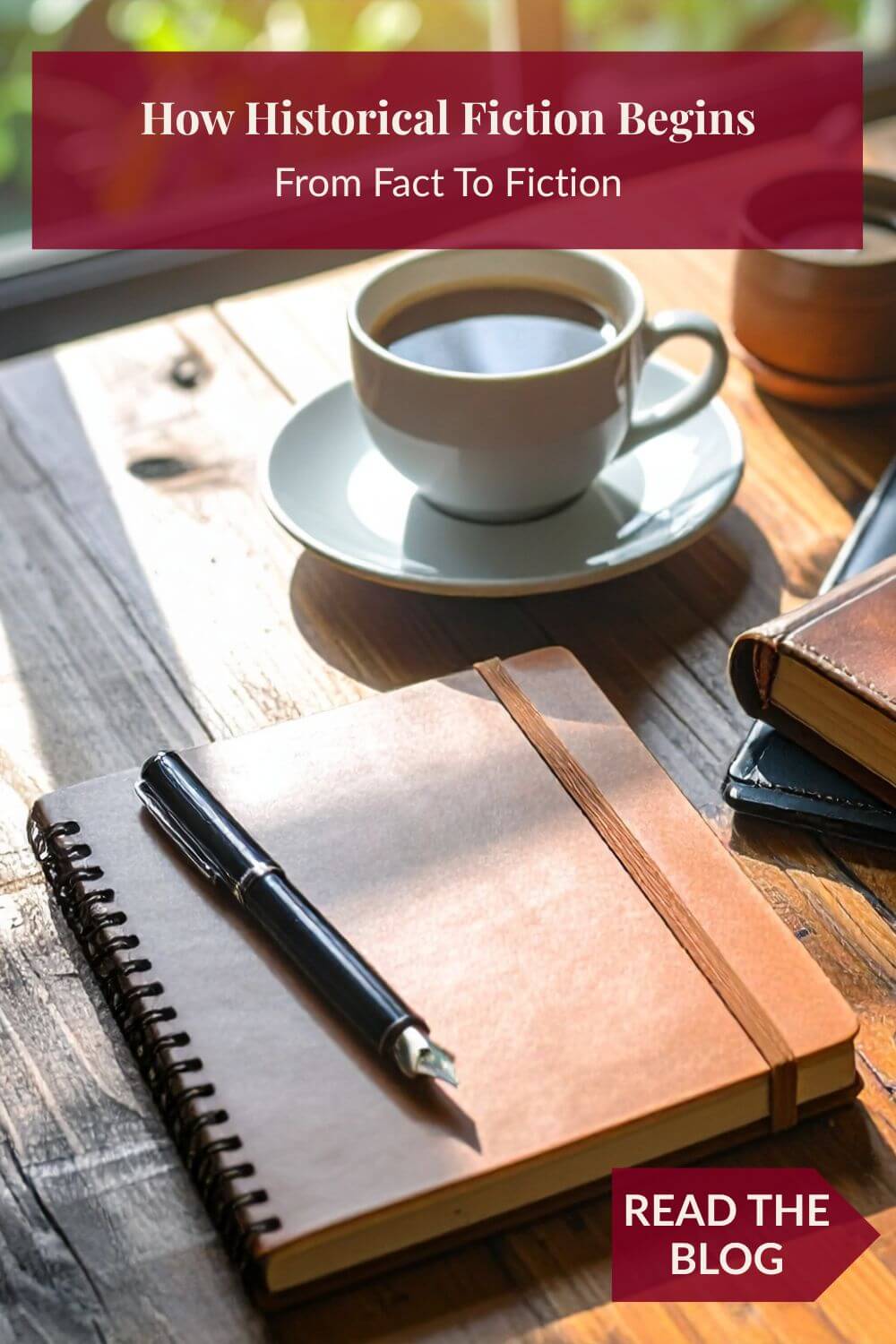 Sunlit wooden table with a notebook and pen, a coffee cup, and a leather-bound journal. Header reads 