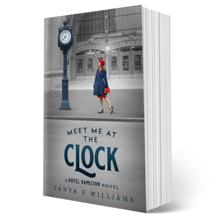 Meet Me at the Clock by Tanya E Williams, paperback historical women’s fiction novel set in 1920s Vancouver