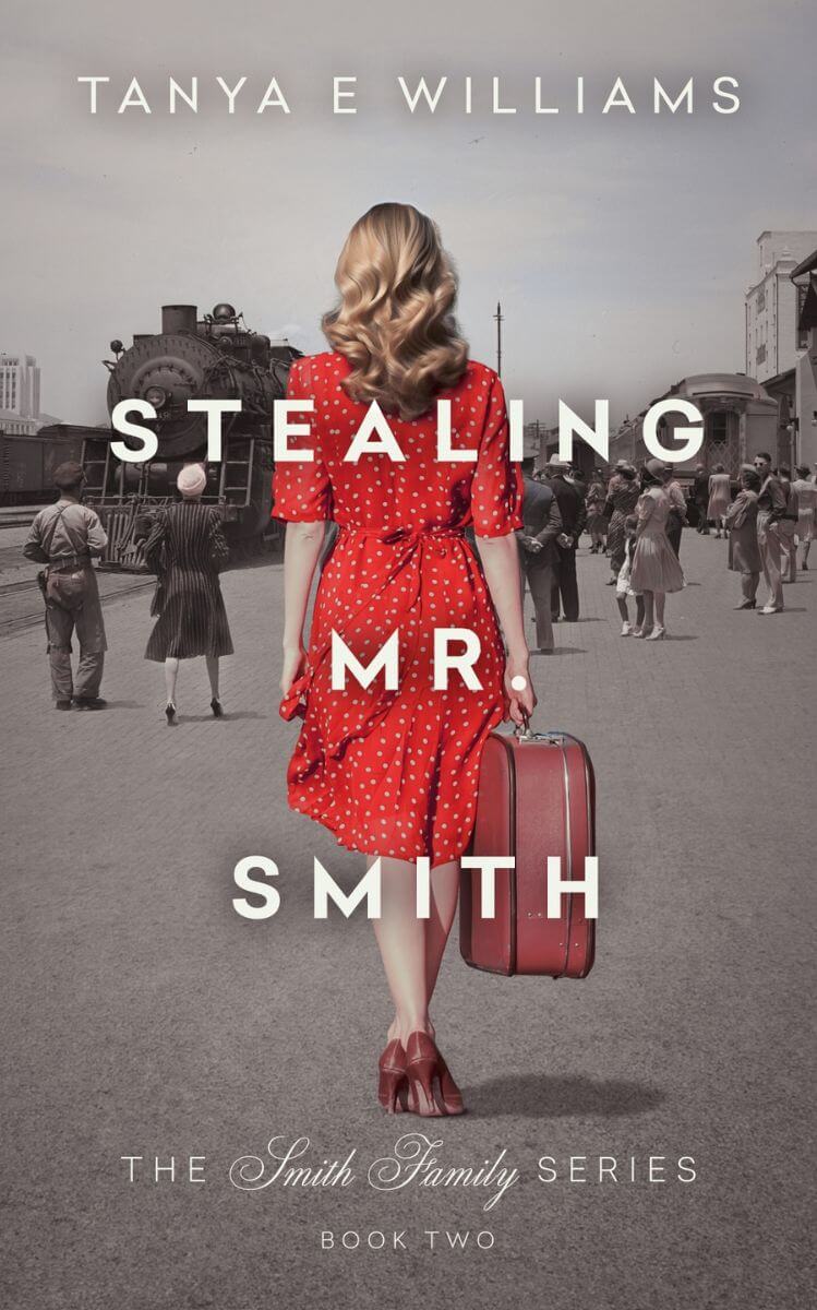 Stealing Mr. Smith by Tanya E Williams, historical women's fiction set in the American midwest in the 1940s