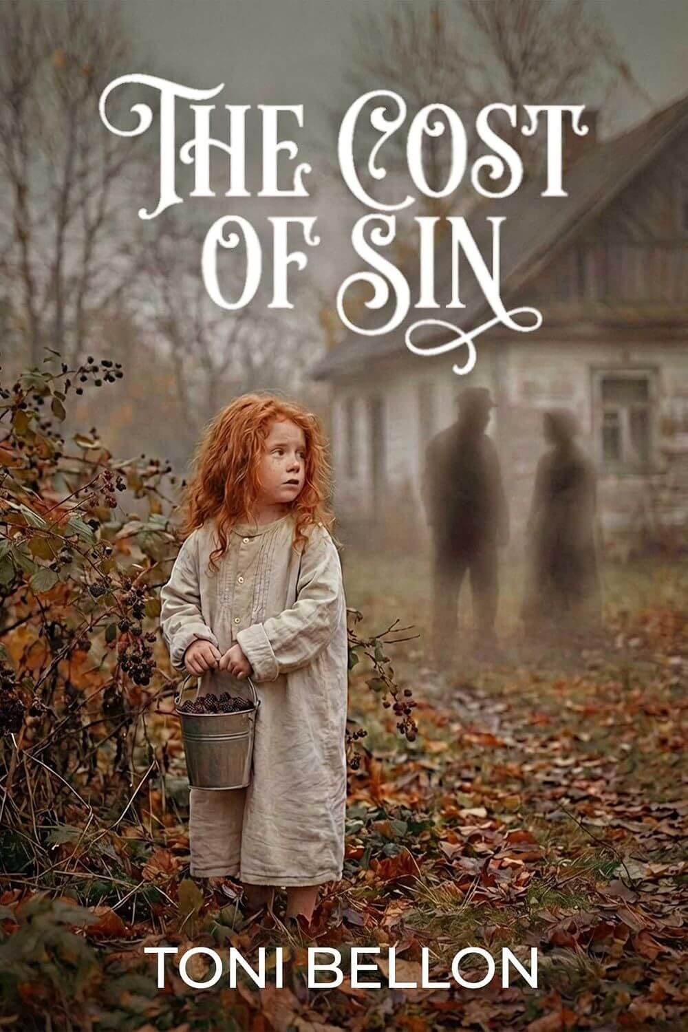 The Cost of Sin by Toni Bellon