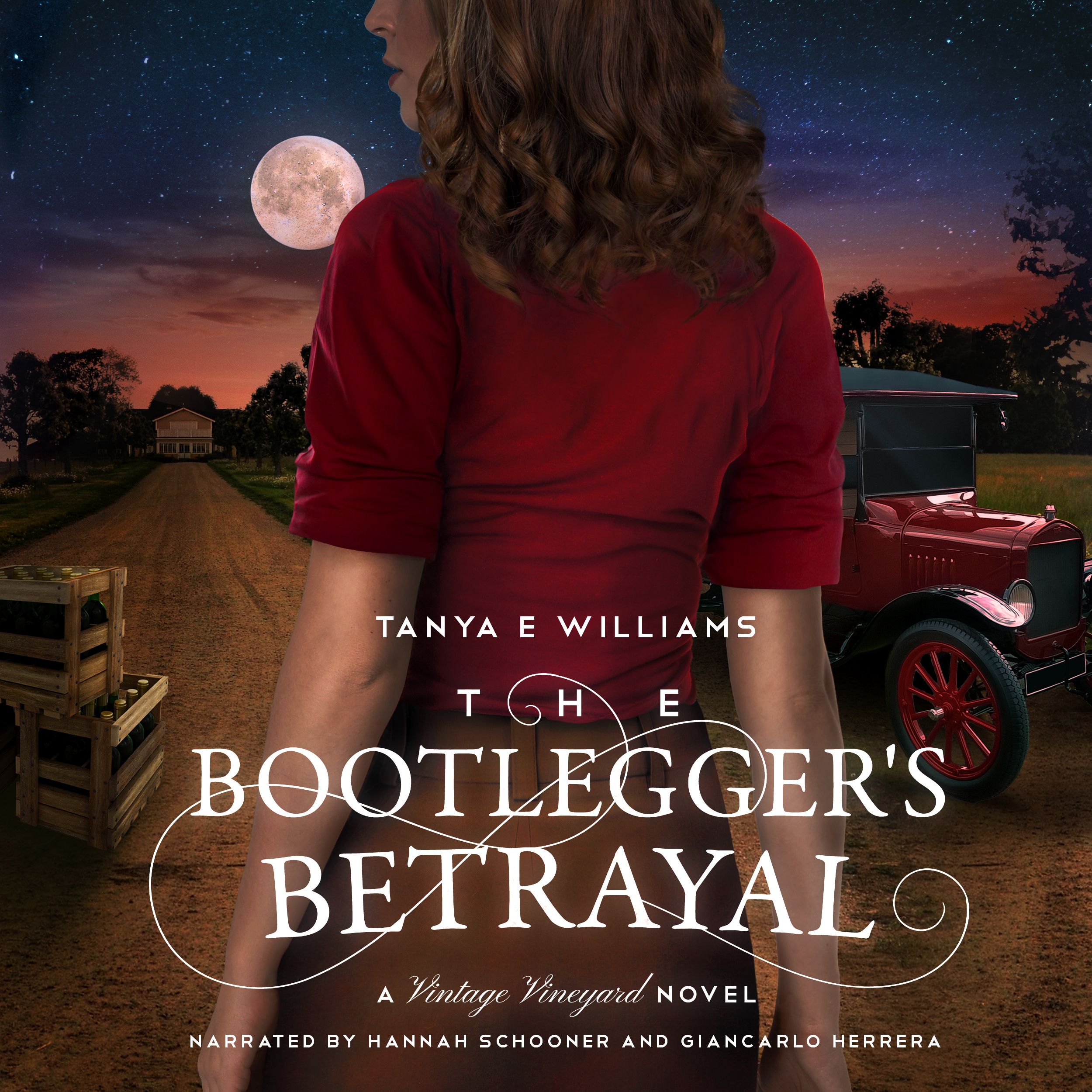 The Bootlegger's Betrayal (Audiobook) - A Vintage Vineyard Novel by Tanya E Williams