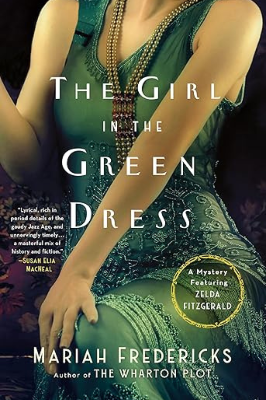 The Girl in the Green Dress by Mariah Fredericks