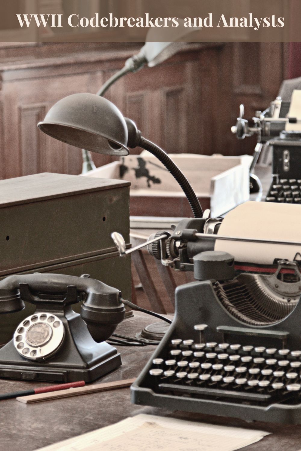 Vintage WWII codebreakers' office with typewriter, rotary phone, and lamp on a wooden desk. The tone is historical and nostalgic, evoking past intelligence work.