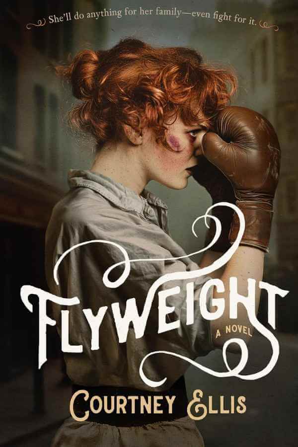 Book cover for Fllyweight by Courtney Ellis
