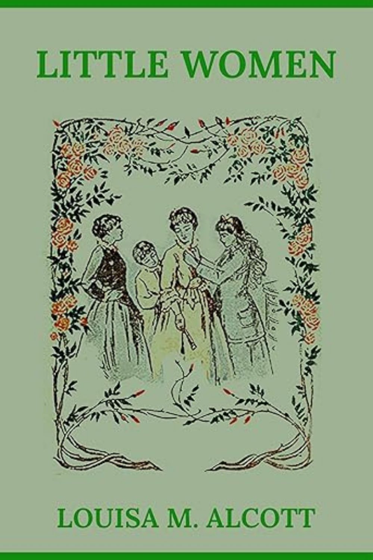 Little Women by Louisa M. Alcott