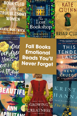 Fall Reading List: Emotional Books You’ll Never Forget
