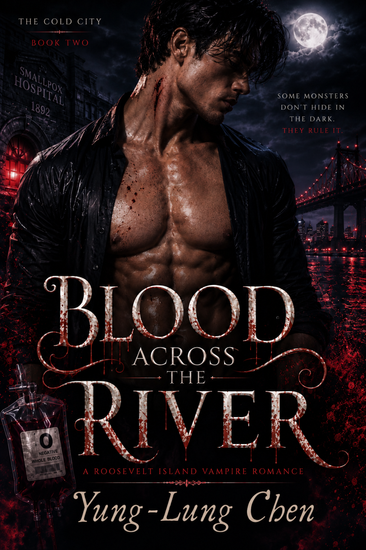 Blood Across the River — The Cold City, Book Two