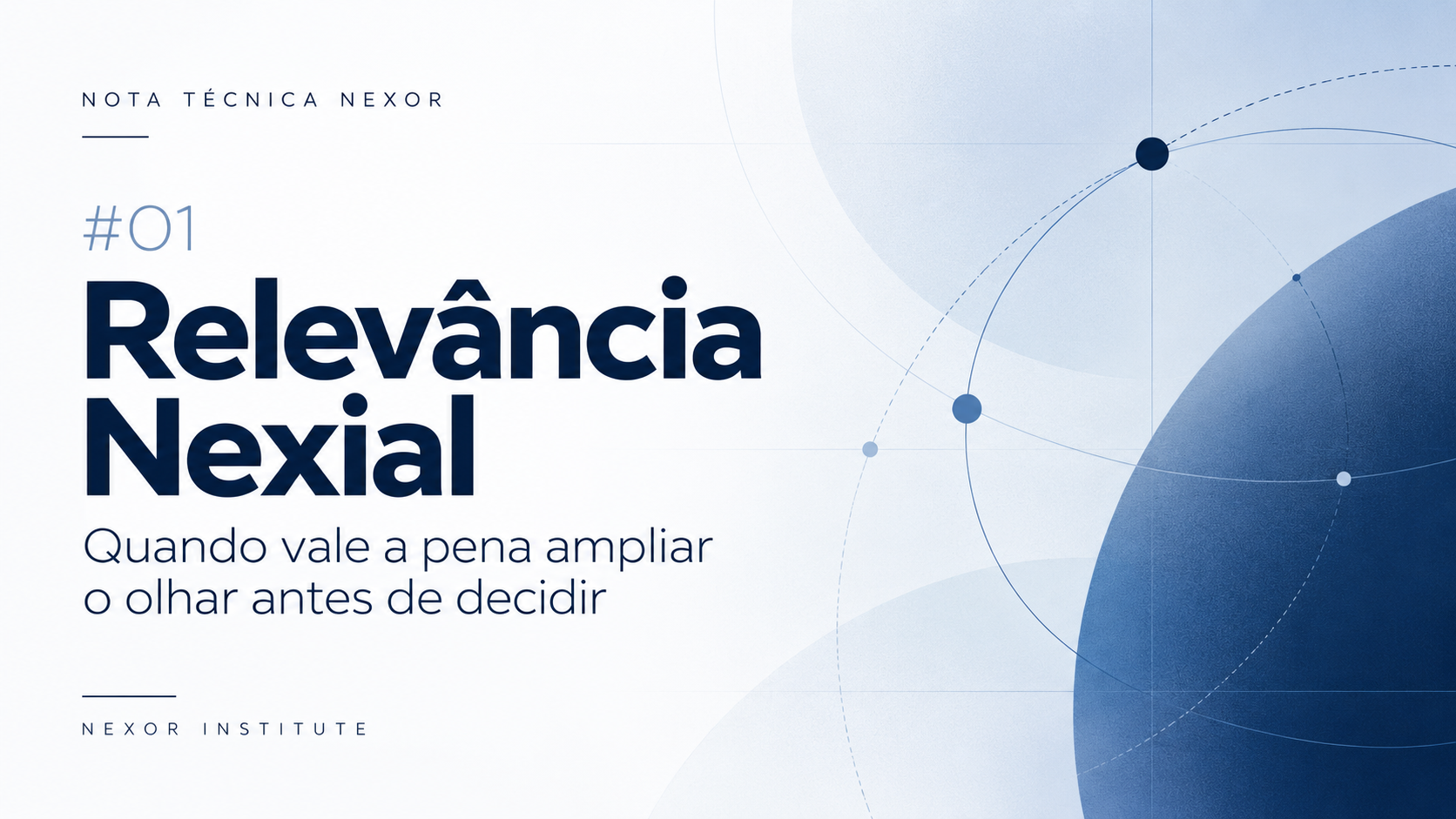 Nota Técnica #01 - Relevância Nexial